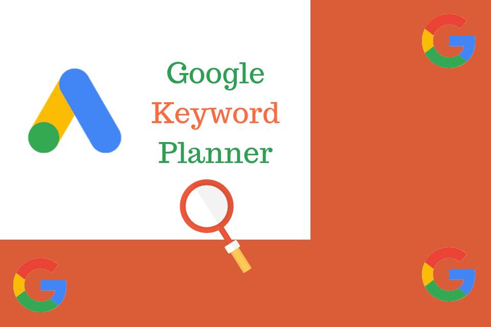 How to Use Google Keyword Planner for Keyword Research